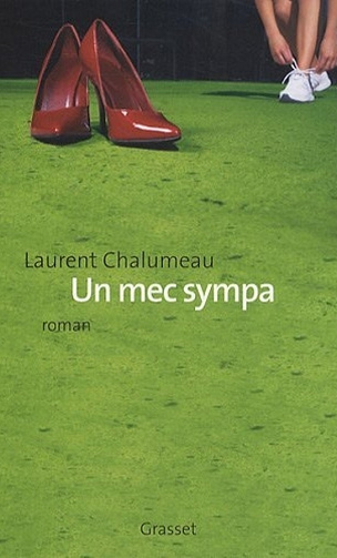 Laurent Chalumeau - Un mec sympa