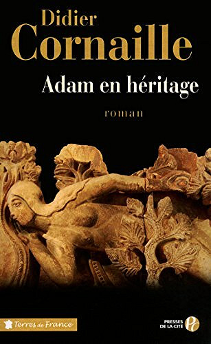 Didier Cornaille - Adam en héritage