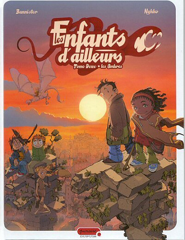 Les enfants d'ailleurs - 2. Les ombres