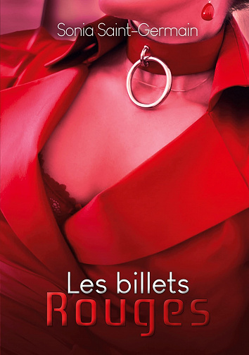 Les billets rouges - Sonia Saint-Germain (2022)