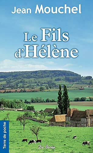 Jean Mouchel - Le fils d'Hélène