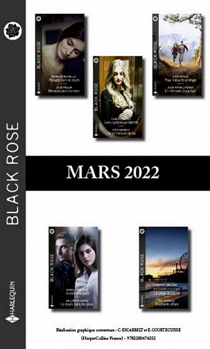 Pack mensuel Black Rose Mars 2022 - Collectif (2022)