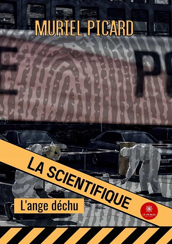 Muriel Picard - La scientifique. L'ange déchu (2022)