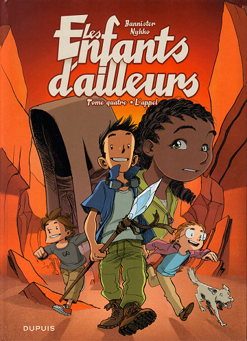 Les enfants d'ailleurs - 4. L'appel