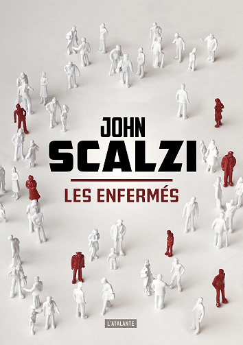 John Scalzi - Les enfermés