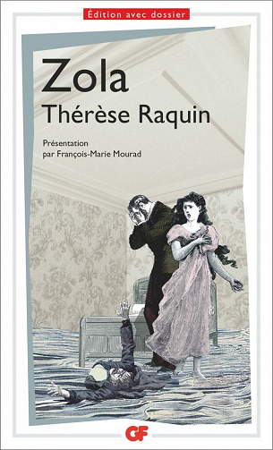 Émile Zola - Thérèse Raquin