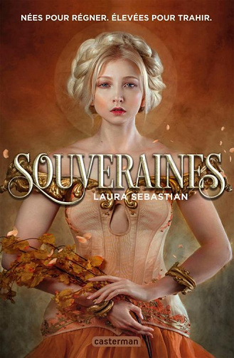 Laura Sebastian - Souveraines (Tome 1) (2022)