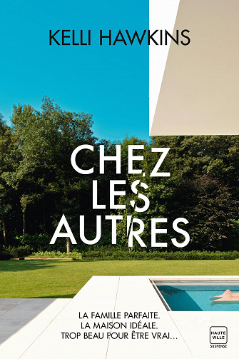 Chez les autres - Kelli Hawkins (2022)