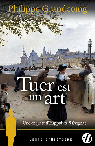 Philippe Grandcoing - Tuer est un art (2021)