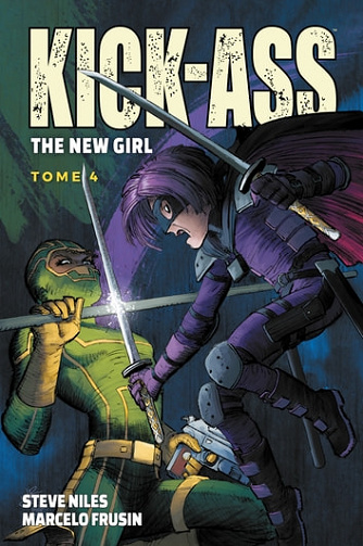 Kick-Ass : The New Girl T04 (2021)