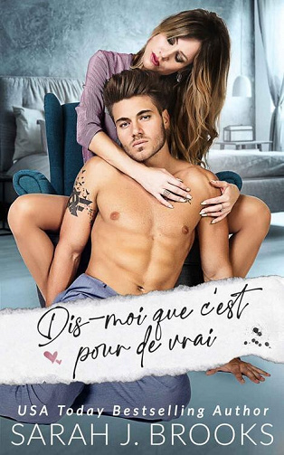 Dis moi que c'est pour de vrai - Sarah J. Brooks (2022)