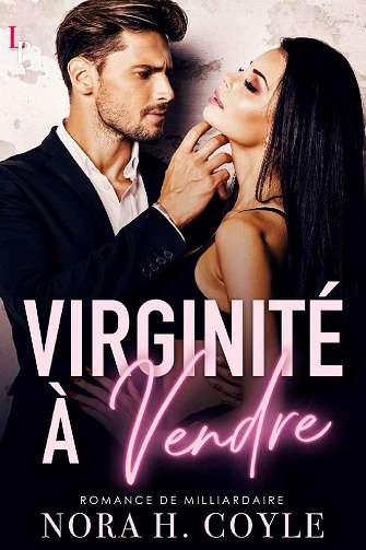 Virginité à Vendre - Nora H. Coyle (2022)