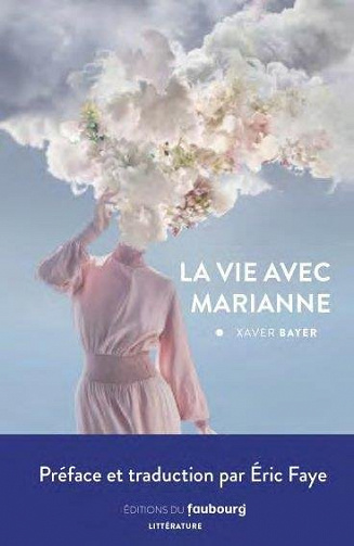 La Vie avec Marianne - Xaver Bayer (2022)