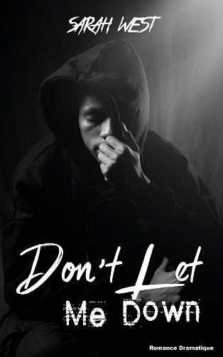 Don't Let Me Down - Sarah West (2022)
