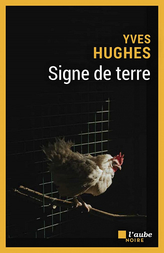 Signe de terre - Yves Hughes (2022)