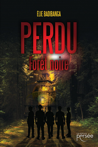 Perdu - Forêt noire - Élie Badibanga (2022)