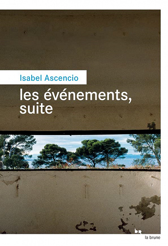 Les événements, suite - Isabel Ascencio (2022)