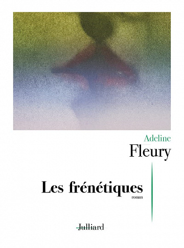 Les Frénétiques - Adeline Fleury (2022)