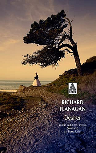 Désirer - Richard Flanagan (2022)