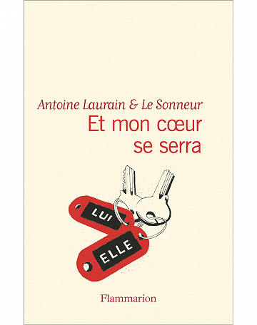 Antoine Laurain - Et mon cœur se serra (2021)