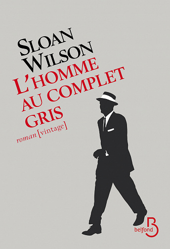 Sloan Wilson - L'homme au complet gris