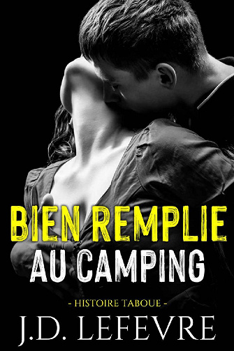 Bien remplie au Camping - J.D. Lefevre (2022)