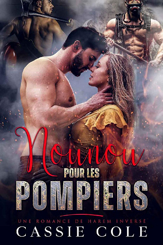 Nounou pour les Pompiers - Cassie Cole (2022)