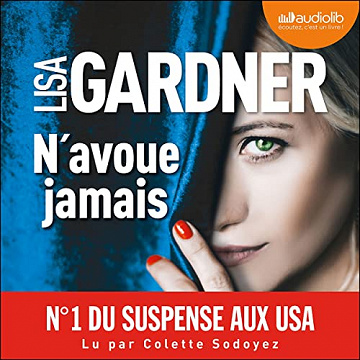 N'avoue jamais: D. D. Warren - Lisa Gardner (2022)