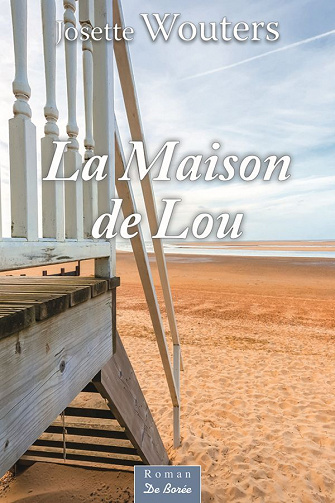 Josette Wouters - La Maison de Lou