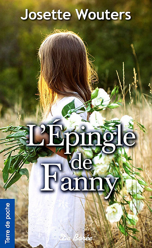 Josette Wouters - L'Épingle de Fanny