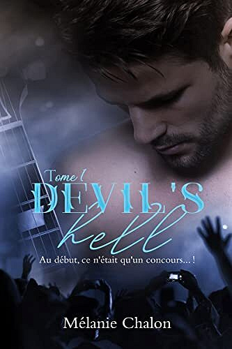 Devil's Hell, Tome 1 - Mélanie Chalon (2021)
