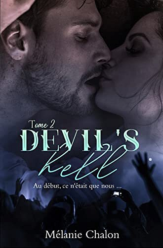 Devil's Hell, Tome 2 - Mélanie Chalon (2022)