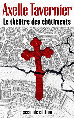 Axelle Tavernier - Le théatre des chatiments