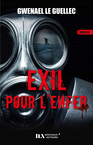 Gwenael Le Guellec - Exil pour l'enfer (2021)