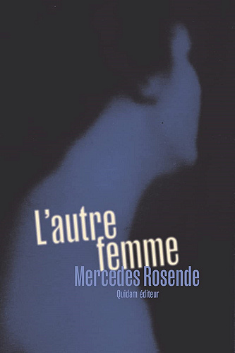 L'Autre Femme - Mercedes Rosende (2022)
