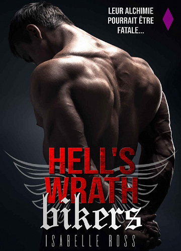 Hell's Wrath Bikers - Isabelle Ross (2022)