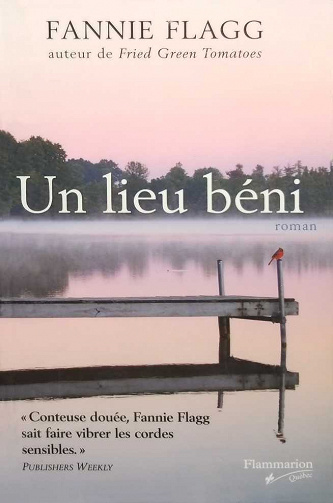 Un Lieu Béni - Fannie Flagg
