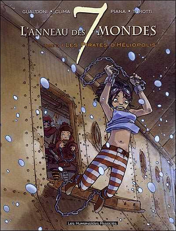 L'anneau des 7 mondes - 3. Les pirates d'Héliopolis