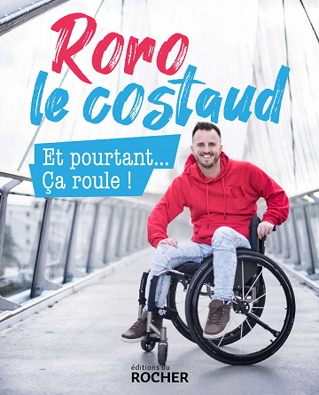 Roro le Costaud, Astrid di Crollalanza, Anne Leblé - Et pourtant... Ça roule ! (2022)