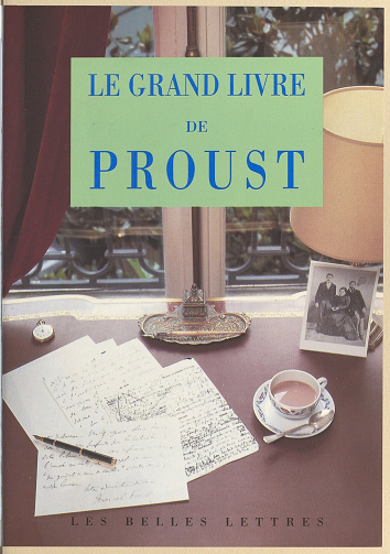 Charles Dantzig - Le Grand Livre de Proust