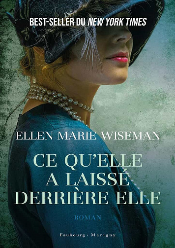 Ellen Marie Wiseman - Ce qu'elle a laissé derrière elle (2022)