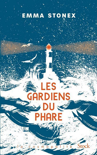 Emma Stonex - Les gardiens du phare (2022)