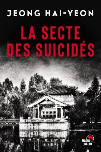 La secte des suicidés - Jeong Hai-Yeon (2022)