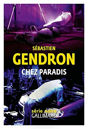 Sébastien Gendron - Chez Paradis