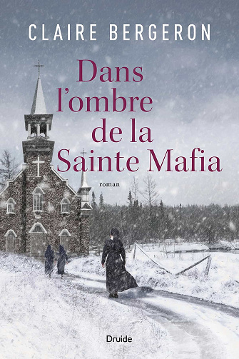 Dans l’ombre de la Sainte Mafia - Claire Bergeron (2022)