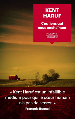 Kent Haruf - Ces liens qui nous enchaînent (2022)