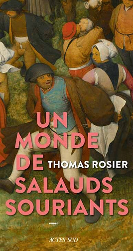 Thomas Rosier - Un monde de salauds souriants (2022)