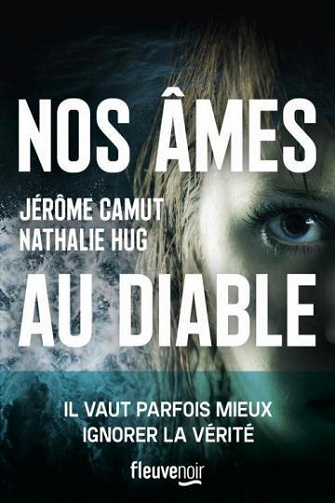 Nos âmes au diable - Jérôme Camut et Nathalie Hug (2022)