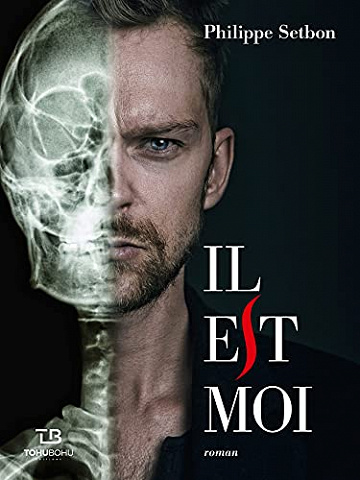 Il et moi - Philippe Setbon (2022)