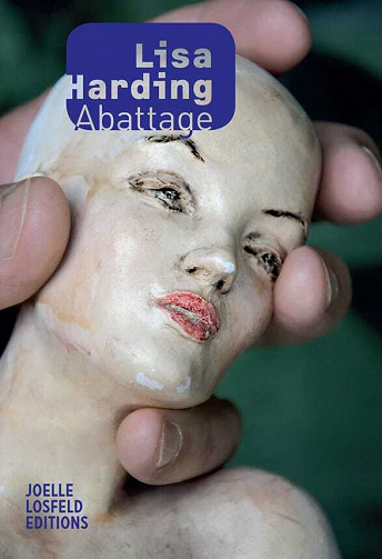 Lisa Harding - Abattage